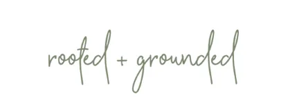 Rooted and Grounded