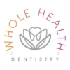 Whole Health Dentistry AZ
