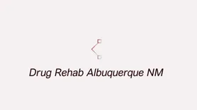 Drug Rehab Albuquerque NM
