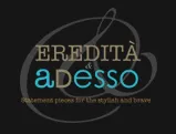 Eredità & aDesso
