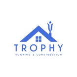 Trophy Roofing & Construction