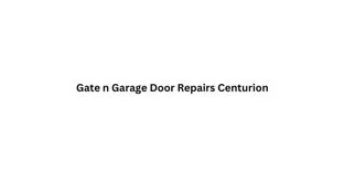 Gate n Garage Door Repairs Centurion