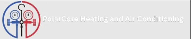 PolarCore Heating and Air Conditioning