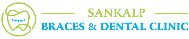 Sankalp Braces and Dental Clinic