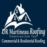 D.R. Martineau Roofing & Construction, Inc.