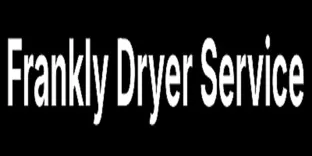 Frankly Dryer Service