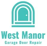 West Manor’s Best Garage Door Repair