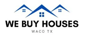 We Buy Houses Waco TX