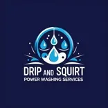 Drip and Squirt Power Washer Service