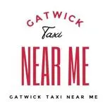 Gatwick Taxi Near Me