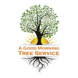 A Good Morning Tree Service LLC