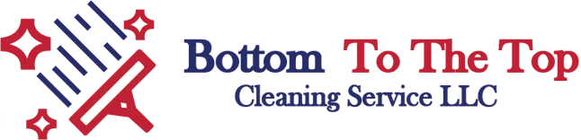 Bottom To The Top Cleaning Service LLC