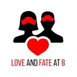 Love and Fate at 8