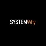 SystemWhy