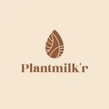 Plantmilk'r