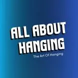 All About Hanging