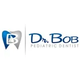 Dr. Bob Pediatric Dentist