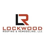 Lockwood Roofing & Remodeling, LLC