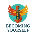 Becoming Yourself