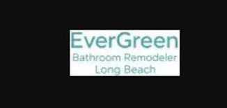 EverGreen Bathroom Remodeler Long Beach