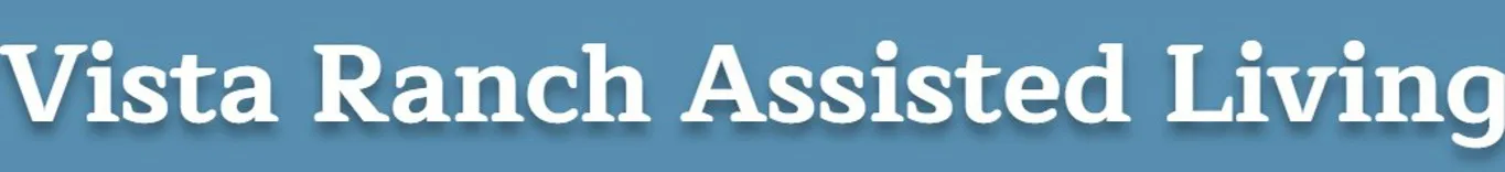 Vista Ranch Assisted Senior Care