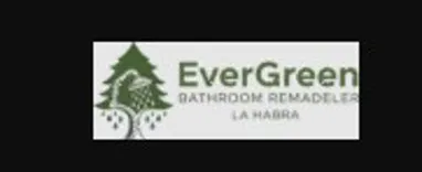 EverGreen Bathroom Remodeler La Habra