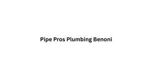 Pipe Pros Plumbing Benoni