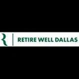 Retire Well Dallas