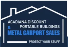 Acadiana Discount Portable Buildings & Metal Carport Sales