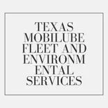 Texas Mobilube Fleet and Environmental Services