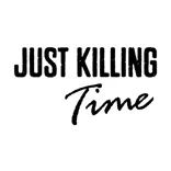Just Killing Time 
