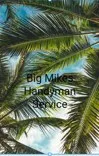 Big Mike's Handyman Service Palm Bay