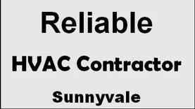 Reliable HVAC Contractor Sunnyvale