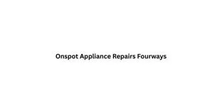 Onspot Appliance Repairs Fourways