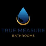 True Measure Bathrooms