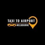 Taxi to Airport Melbourne