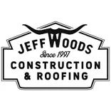 Jeff Woods Construction and Roofing
