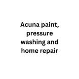 Acuna paint, pressure washing and home repair