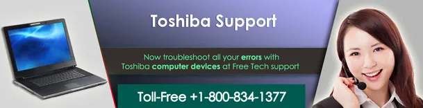 Toshiba Technical Support Number 1-800-834-1377 