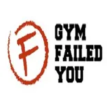 Gym Failed You
