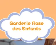GARDERIE ROSE DES ENFANTS 