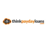 Think Payday Loans