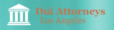 Dui Attorneys Los Angeles