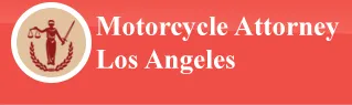 Motorcycle Attorney Los Angeles