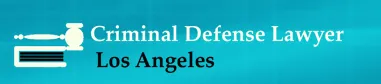 Los Angeles Criminal Defense Lawyer