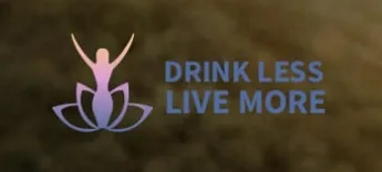 Drink Less Live More