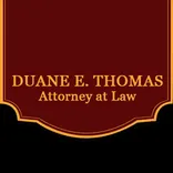 Duane E. Thomas, Attorney at Law