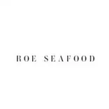 Roe Seafood