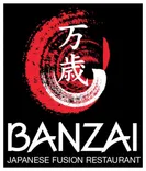 BANZAI JAPANESE FUSION RESTAURANT 