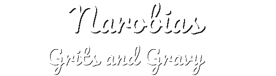 Narobia's Grits & Gravy